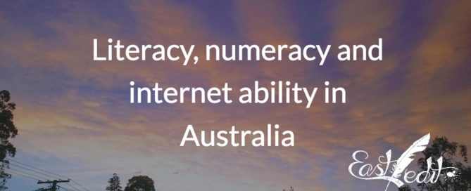 Literacy, numeracy and internet ability in Australia